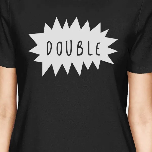 Double Trouble BFF Matching Black Shirts